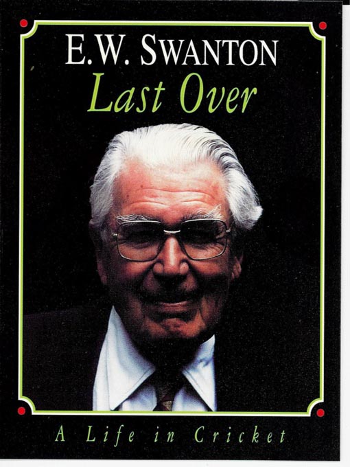 Title details for Last Over by E. W. Swanton - Available